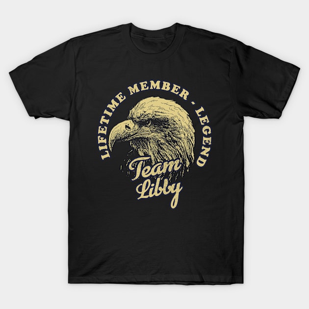 Libby Name - Lifetime Member Legend - Eagle T-Shirt by Stacy Peters Art